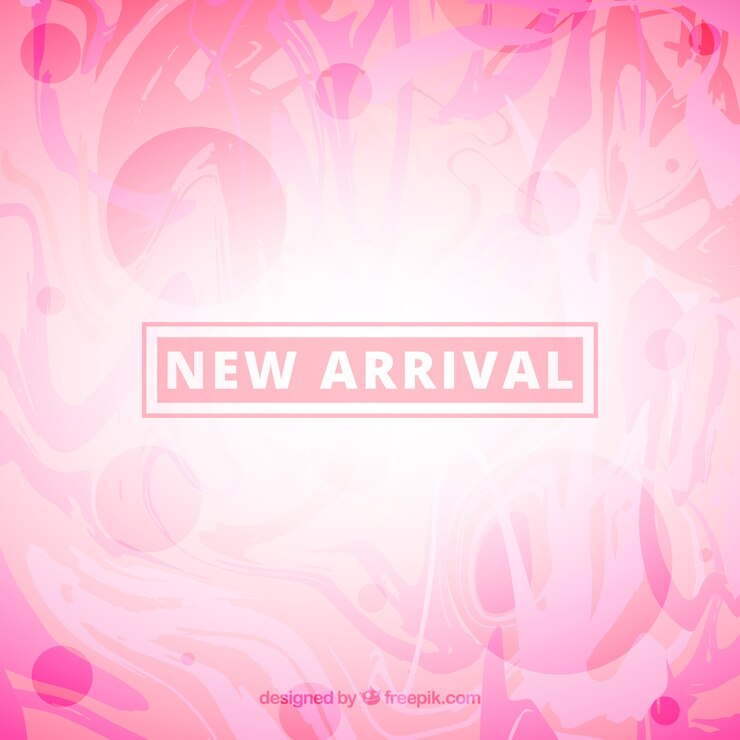 NEW ARRIVALS